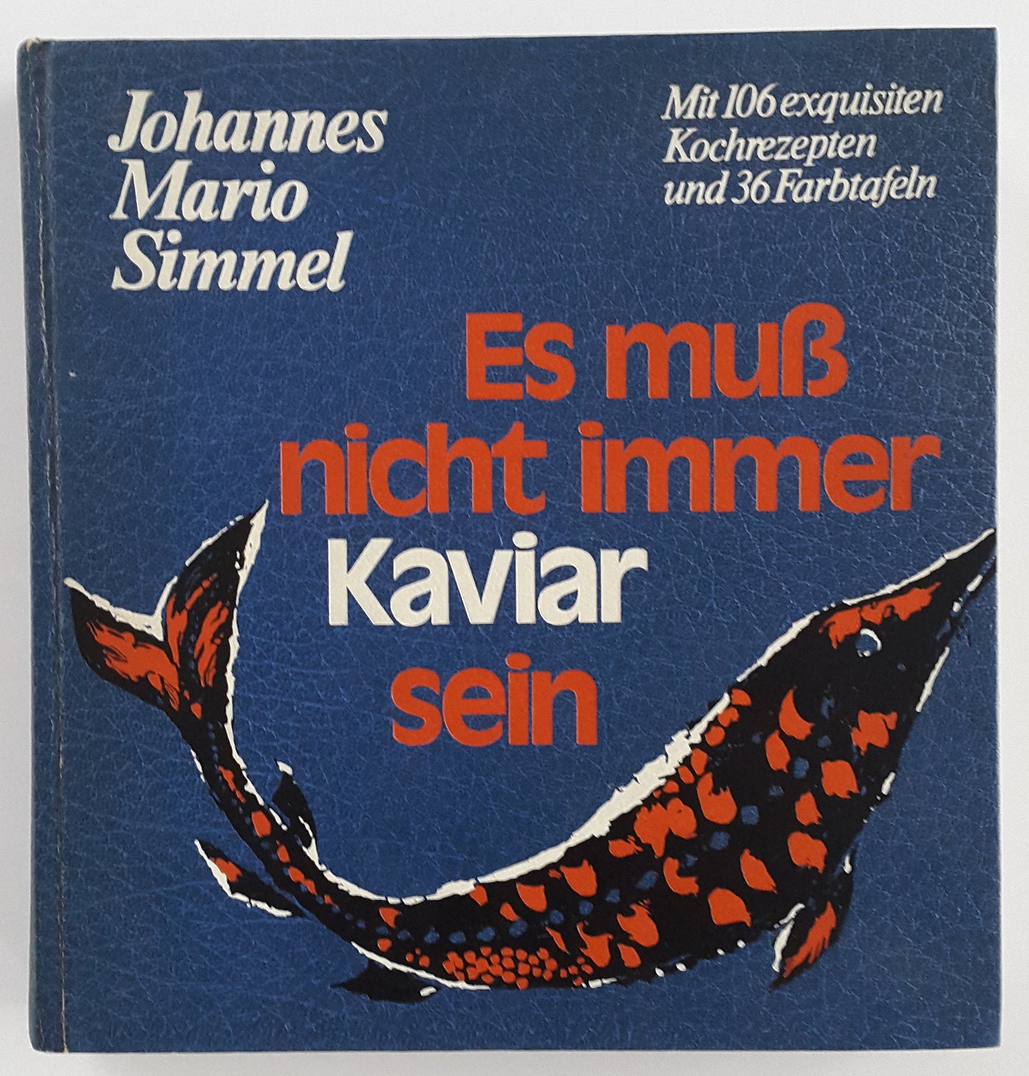 Es muss nicht immer Kaviar sein