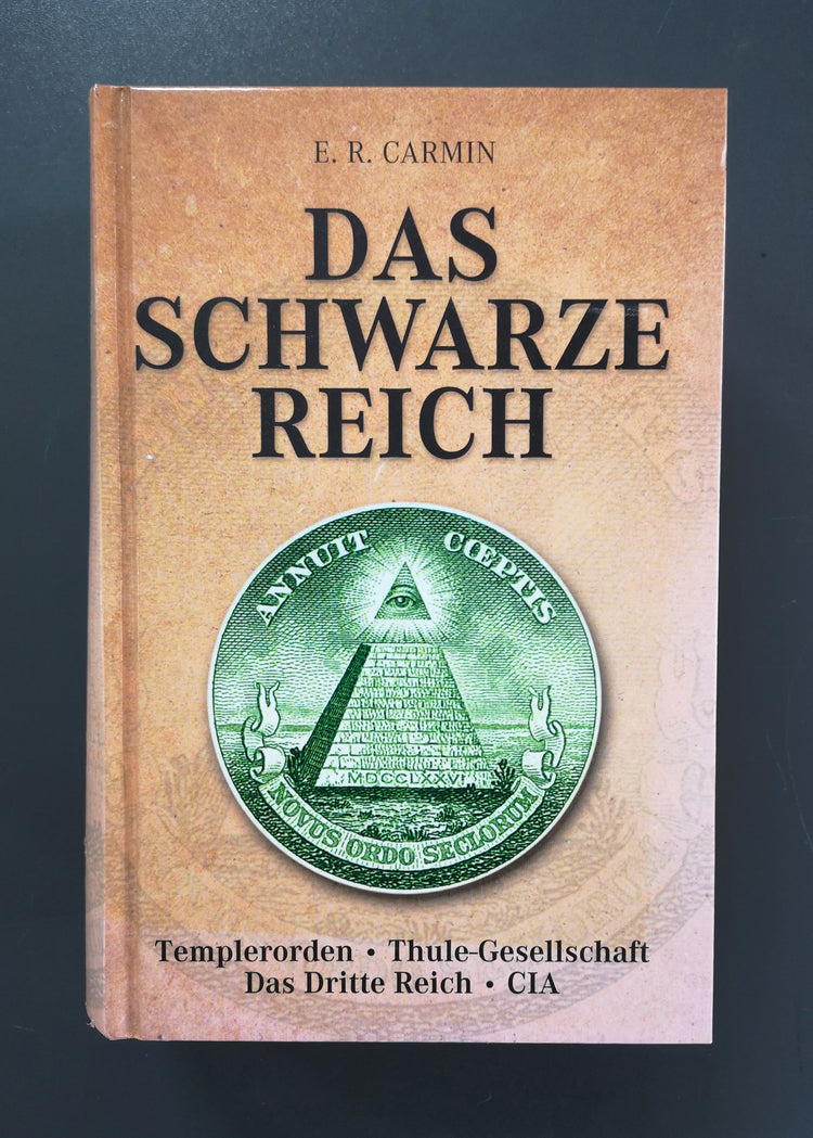 Das schwarze Reich - Templerorden, Thule-Gesellschaft, Das Dritte Reich, CIA