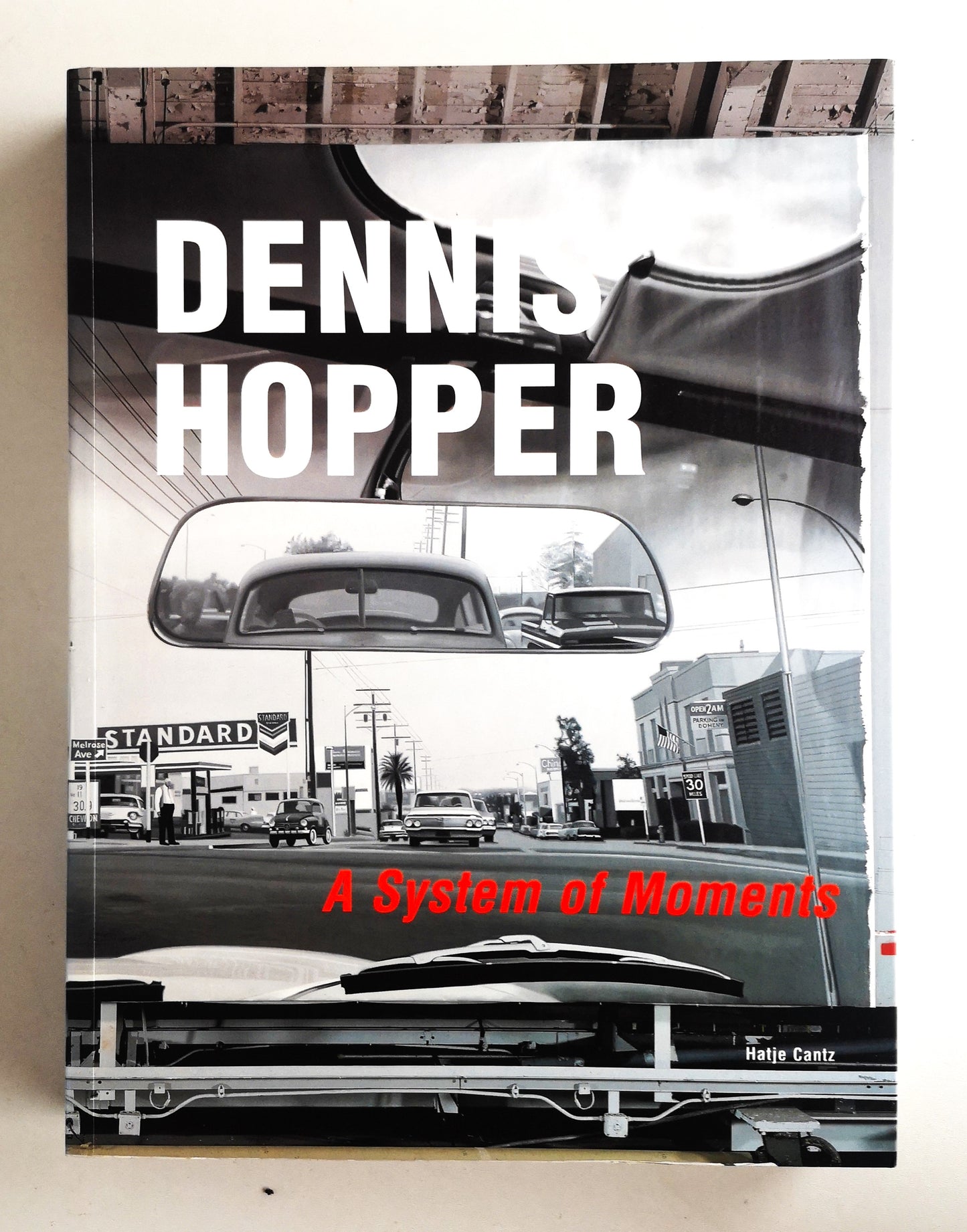 Dennis Hopper - A System of Moments