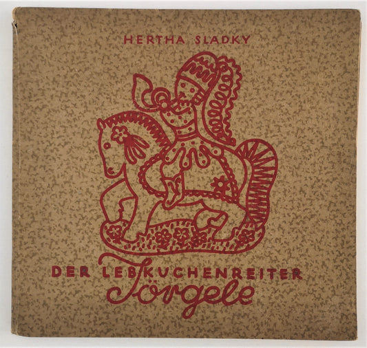 Der Lebkuchenreiter Jörgele