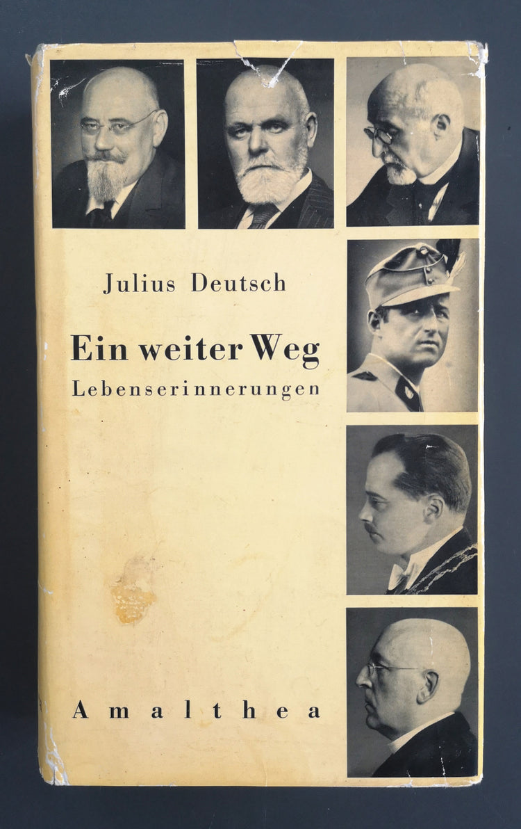 Julius Deutsch - Ein weiter Weg