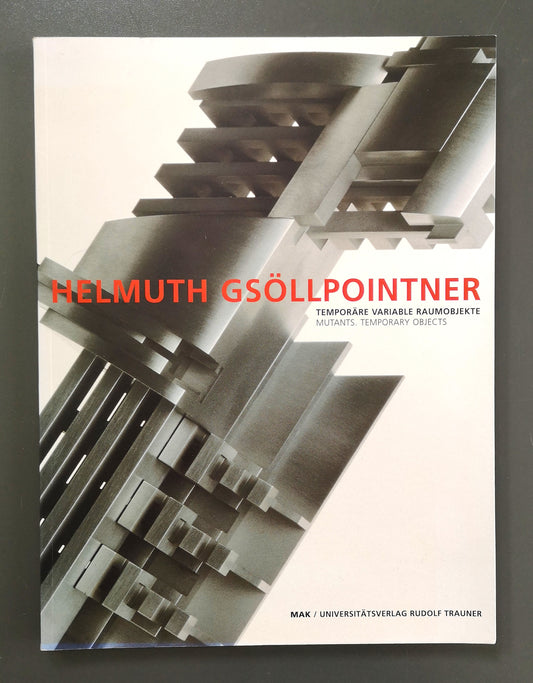 Helmuth Gsöllpointner - Raumobjekte