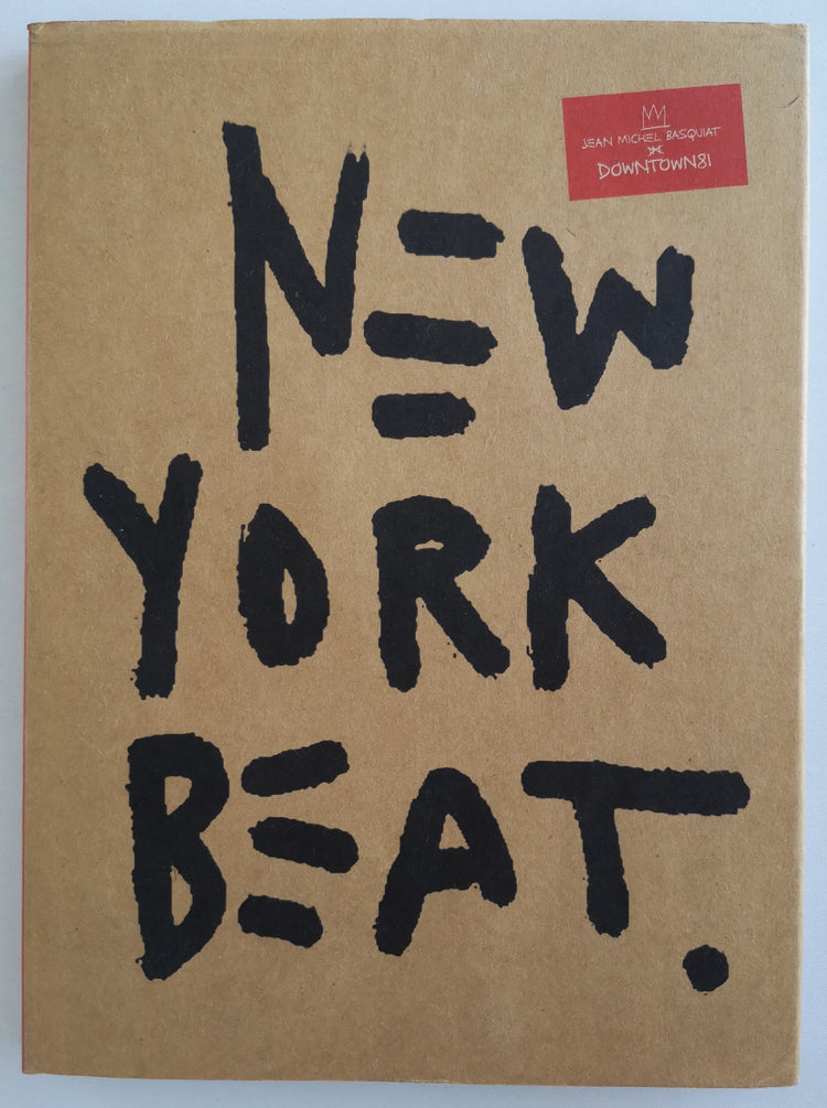 JEAN MICHEL BASQUIAT New York Beat