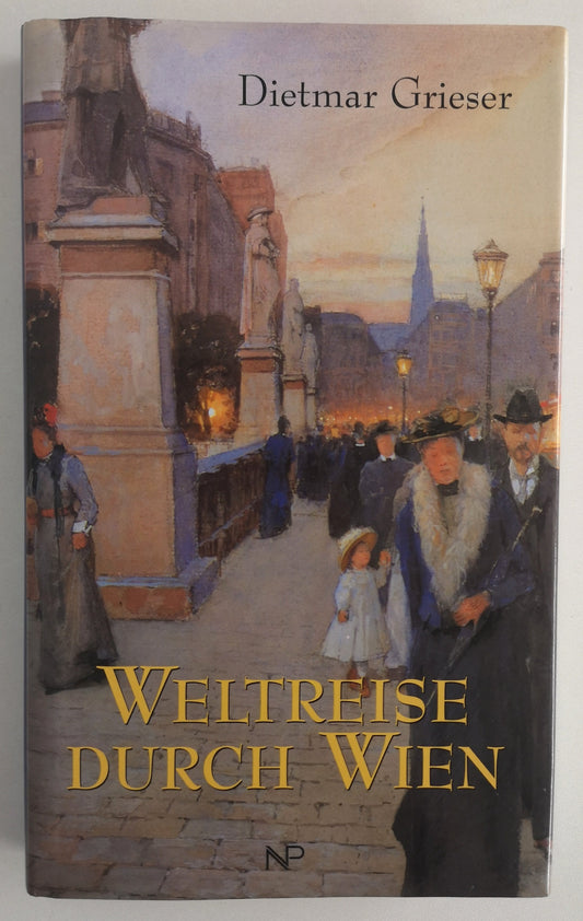 Weltreise durch Wien - SIGNIERT
